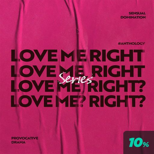 LOVE ME RIGHT poster