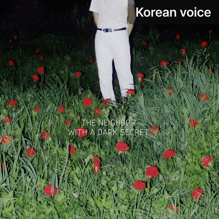 The neighbor with a dark secret.