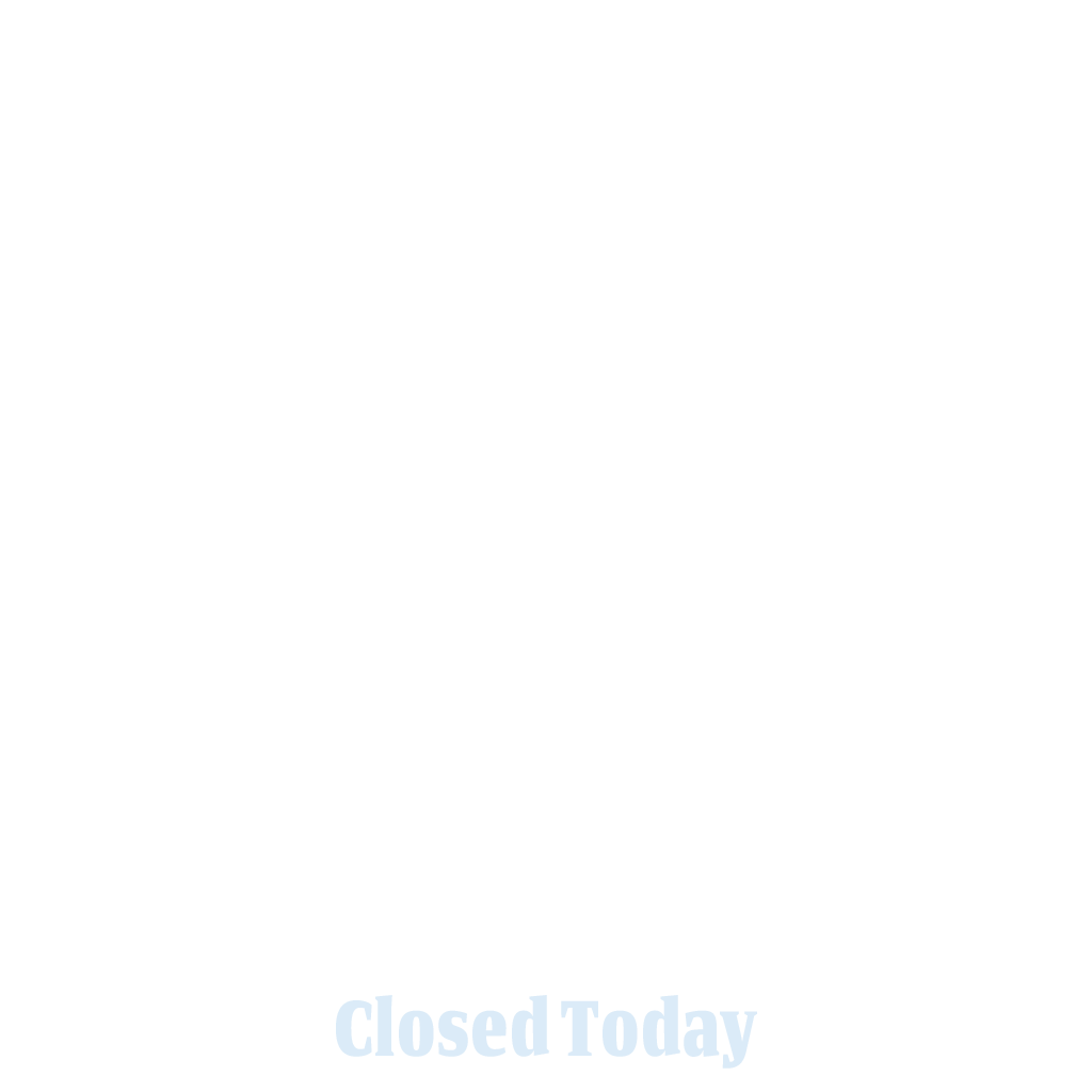 Closed Today
