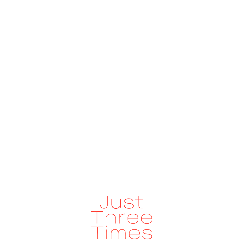 Just Three Times