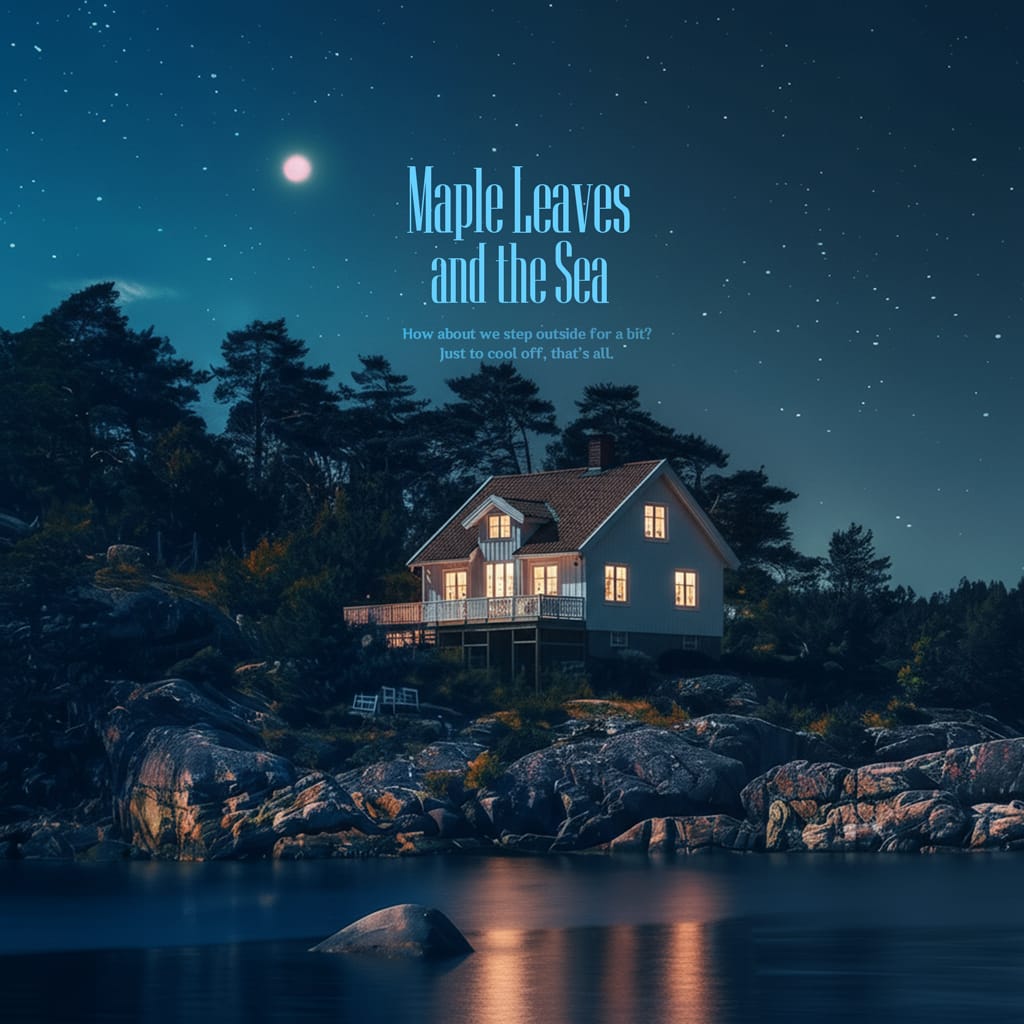 Maple Leaves and the Sea