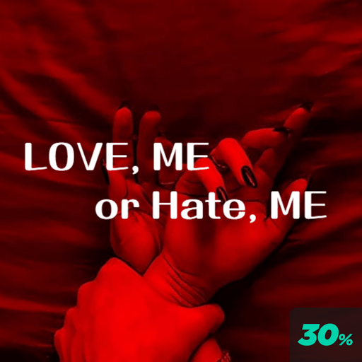 Love Me or Hate me poster